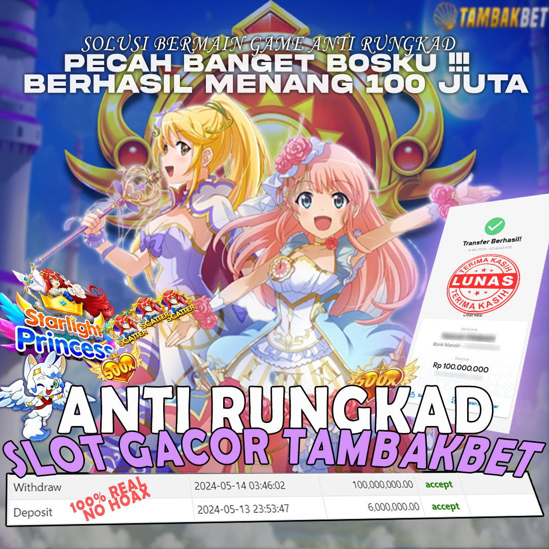 PECAH BANGET MAIN STARLIGHT PRINCESS