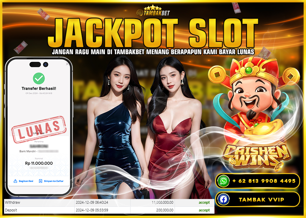 BUKTI JACKPOT SLOT CHAISEN WINS TAMBAKBET